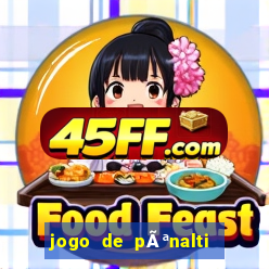 jogo de pÃªnalti que ganha dinheiro
